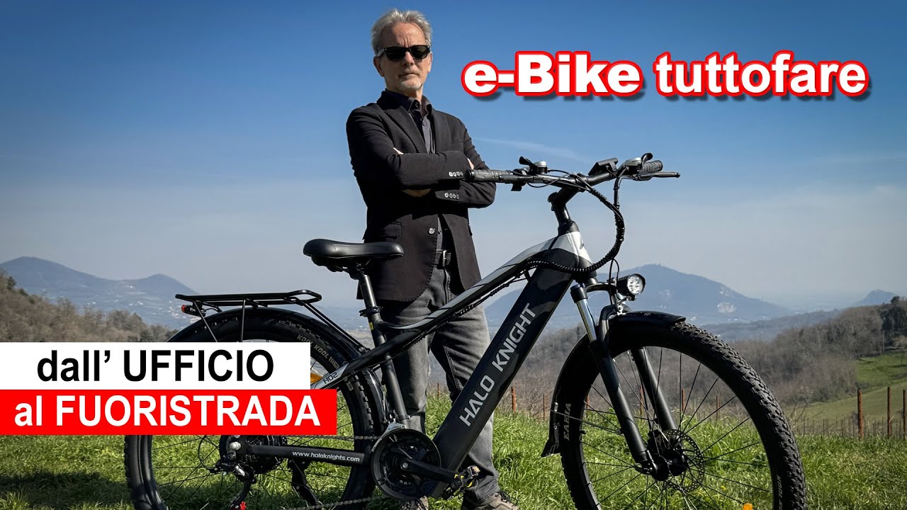 Bici elettrica tuttofare: dall'ufficio al fuoristrada |Halo Knight H02 review | Ivan Zogia