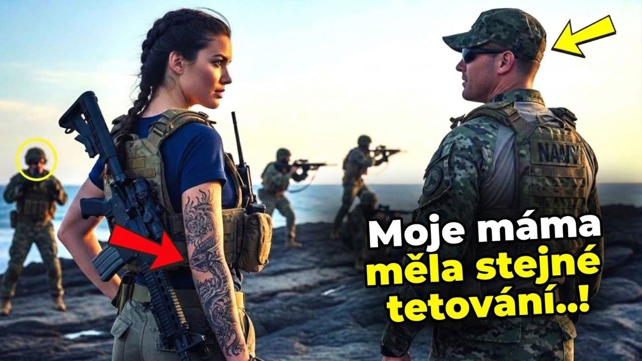 Přišla jen pozorovat, dokud si velitel SEAL nevšiml jejího tetování a nezmlkl.