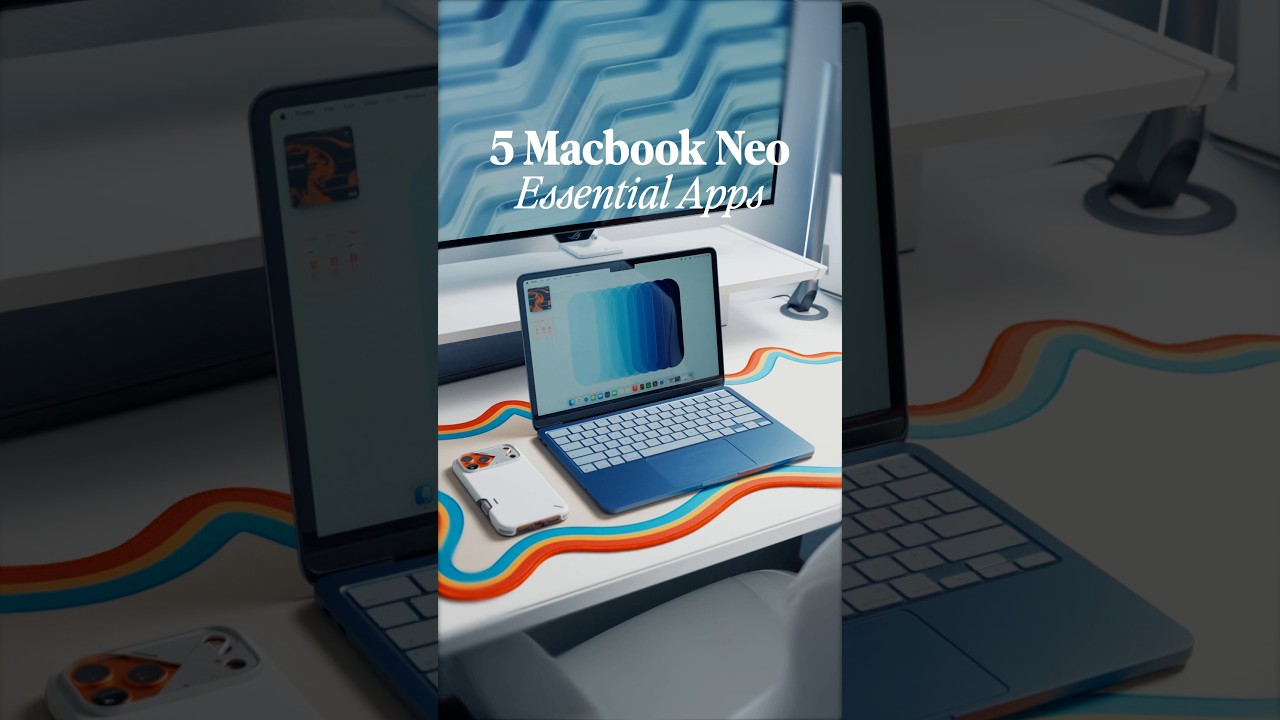 5 приложений для MacBook Neo, которые просто необходимы 🔥