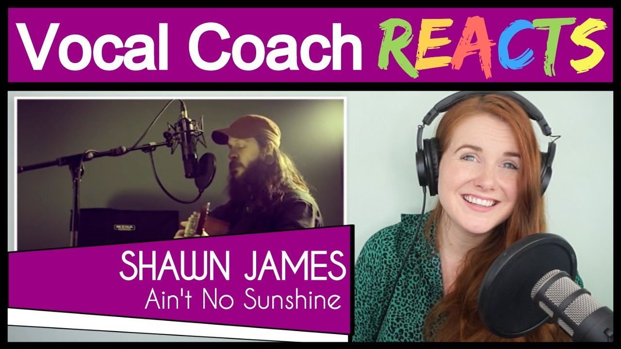 Vocal Coach reacts to Shawn James - Ain't No Sunshine (Bill Withers Live Cover)