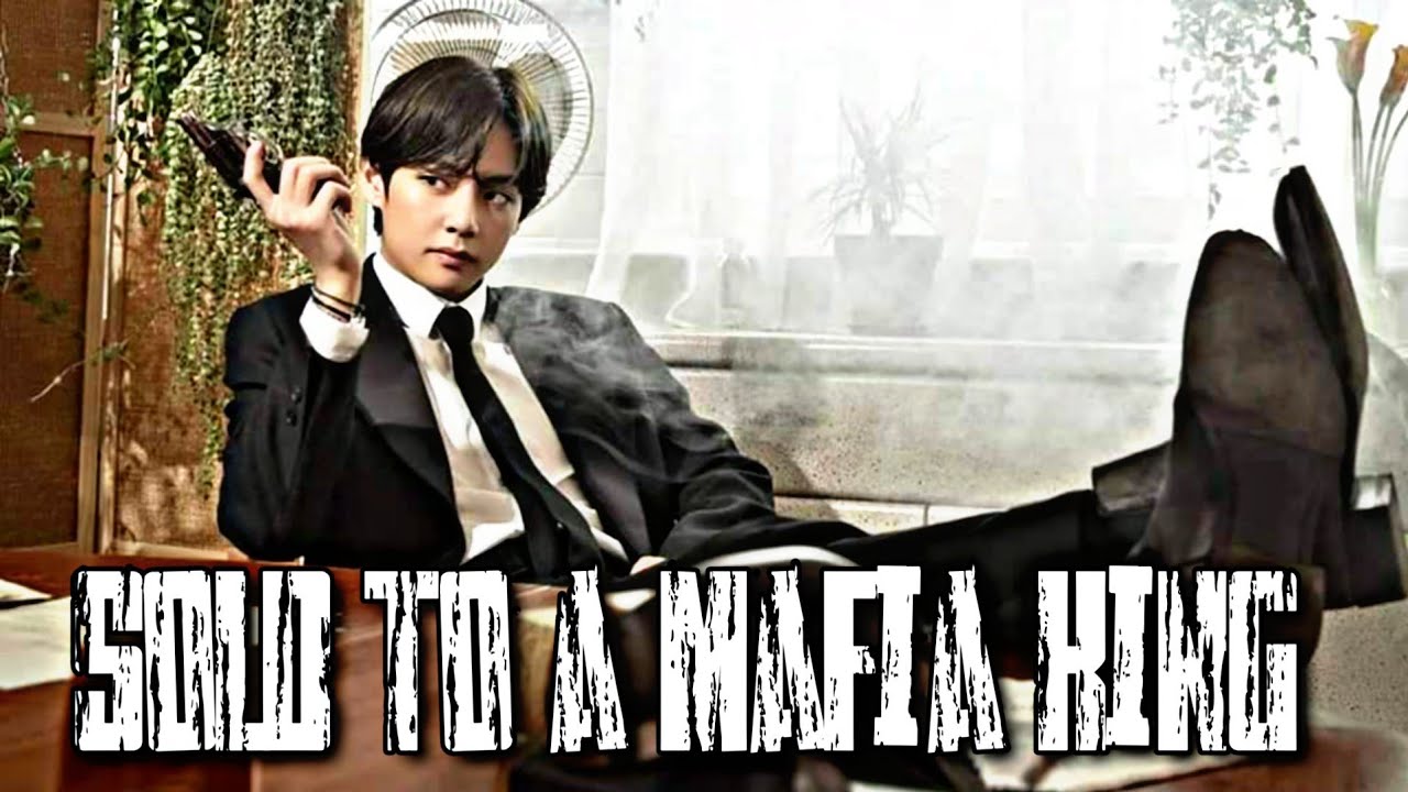 Sold to a Mafia King •Part 1• ||Taehyung FF||