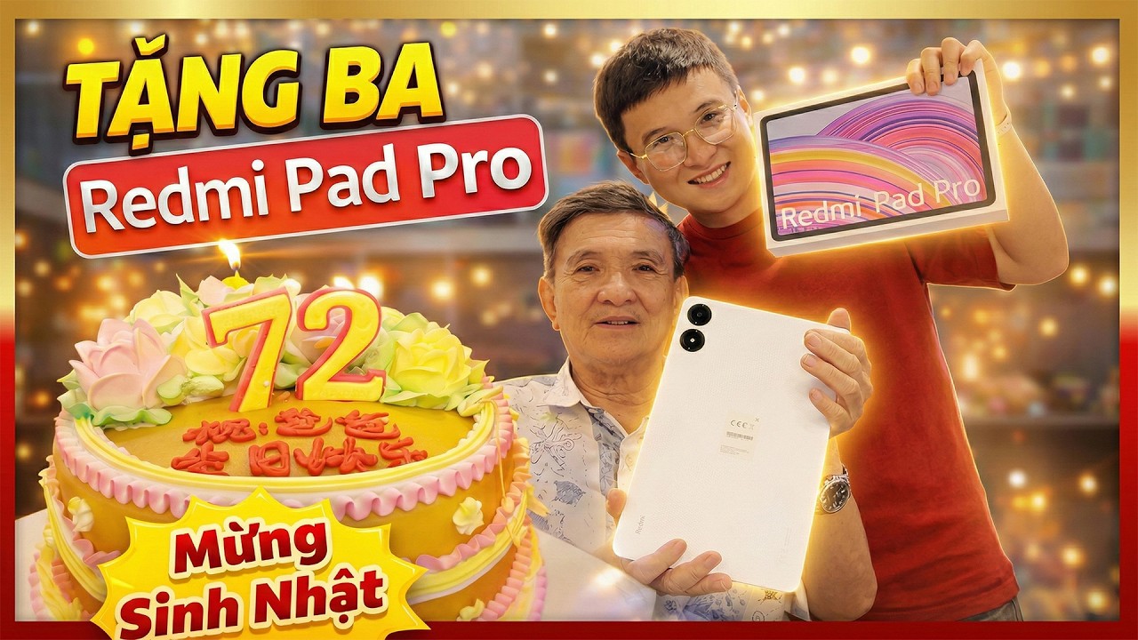 Chỉ 5 Triệu cho Redmi Pad Pro: Món quà tặng Ba Sinh Nhật!