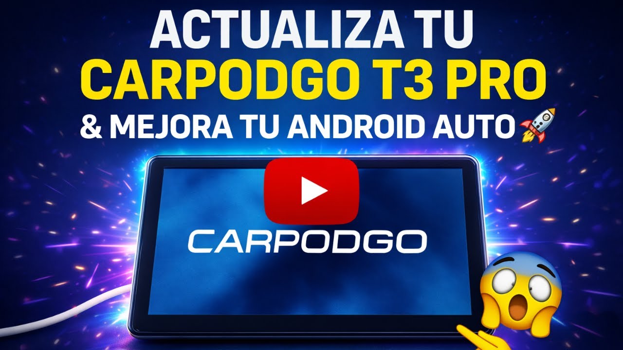 Actualizamos Carpodgo T3 Pro 🔥 Android Auto va mejor que nunca
