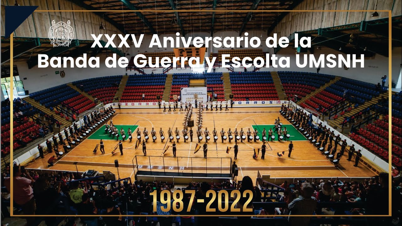 XXXV Aniversario de la Banda de Guerra y Escolta UMSNH