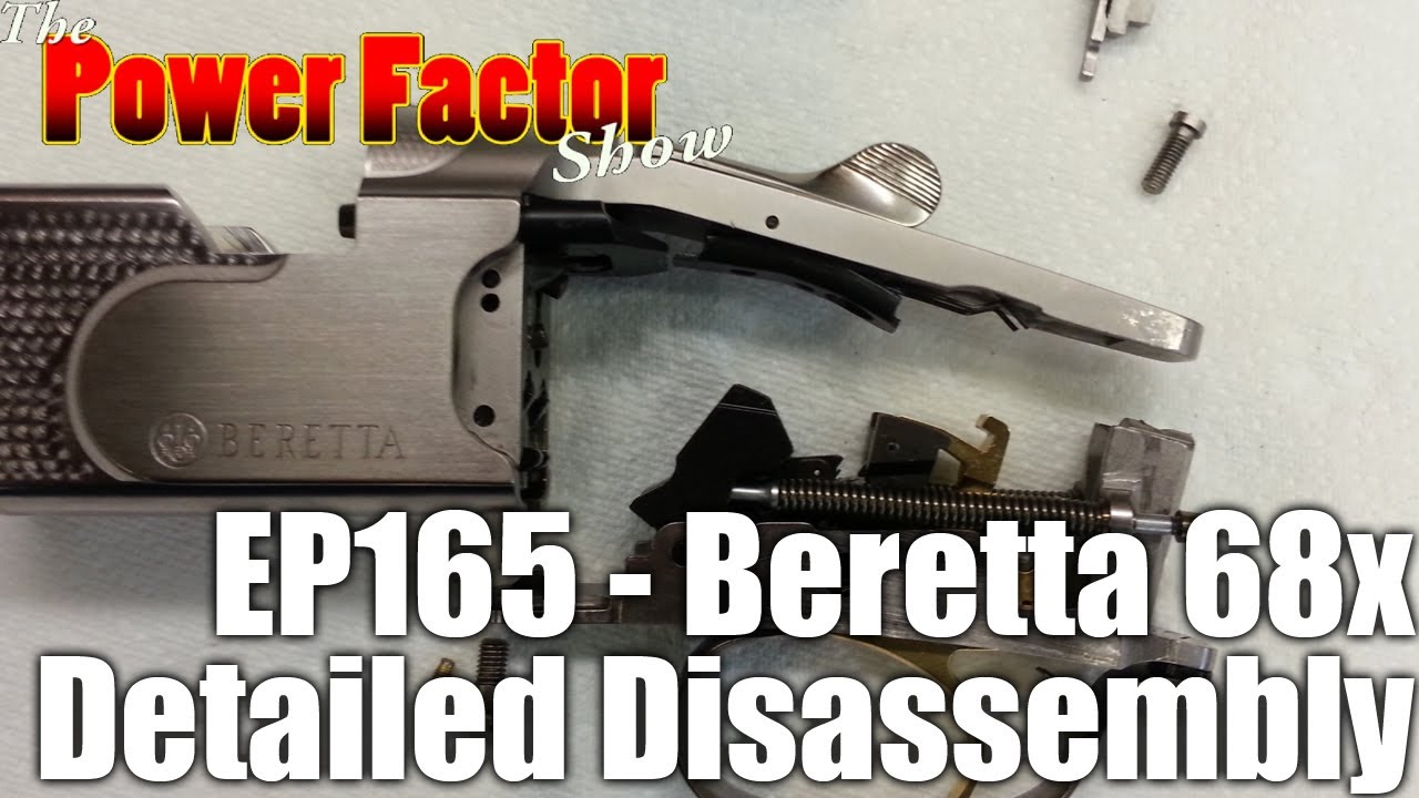 Episode 165 - Beretta 68x Detailed Disassembly