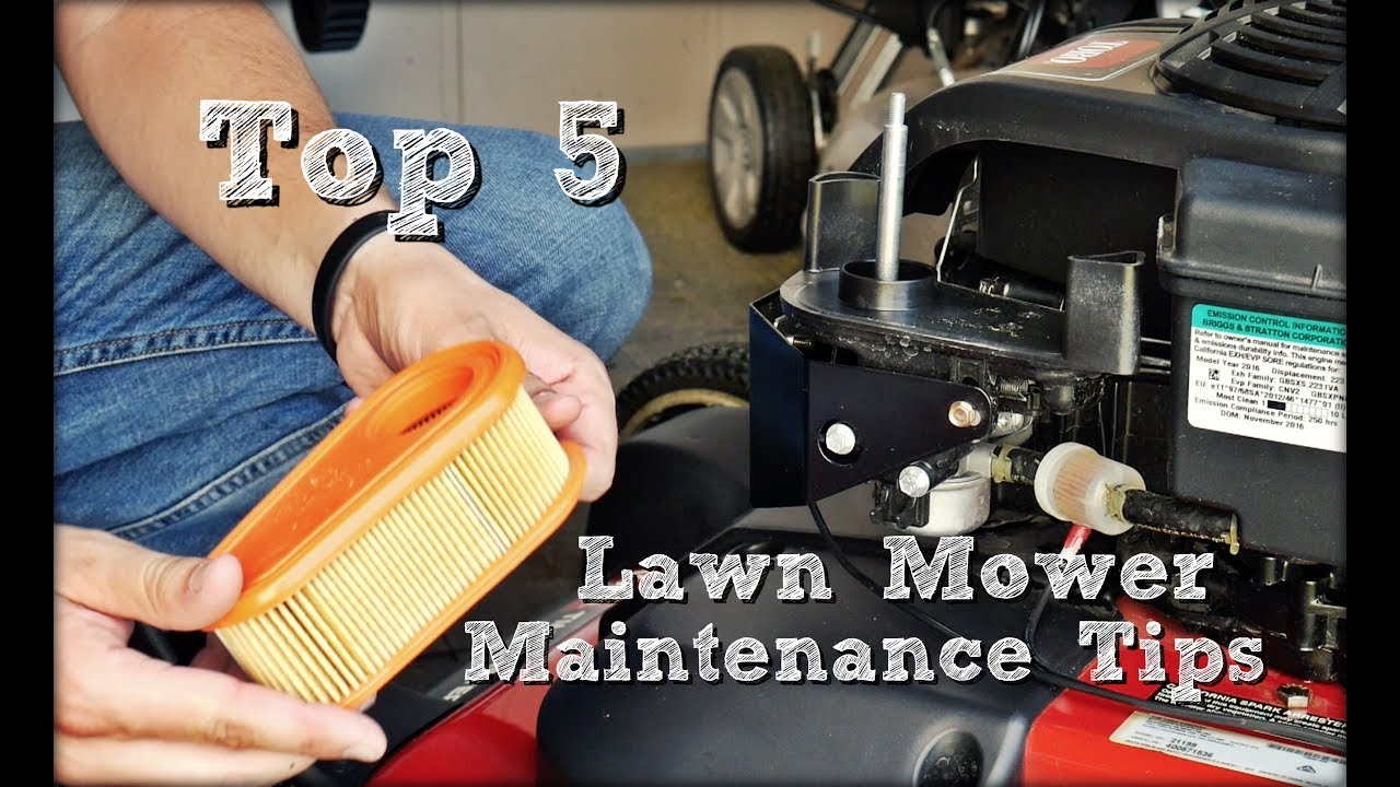Top 5 Lawn Mower Maintenance Tips