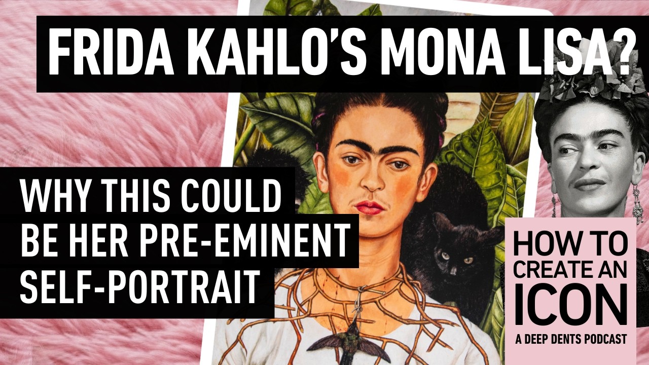 Ep 8. Pain, Control and Longing? Frida Kahlo’s “Self-Portrait with Thorn Necklace”