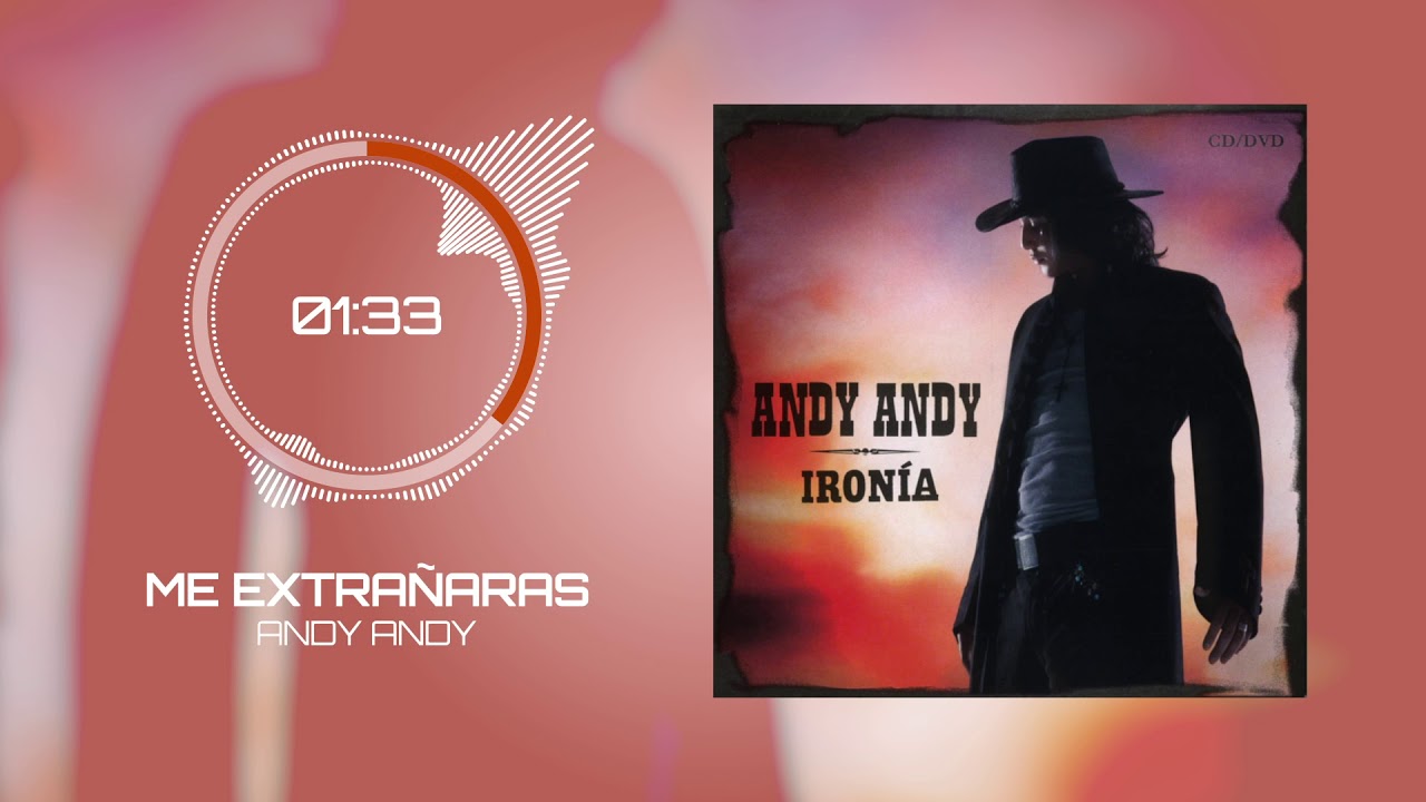Andy Andy - Me Extrañarás