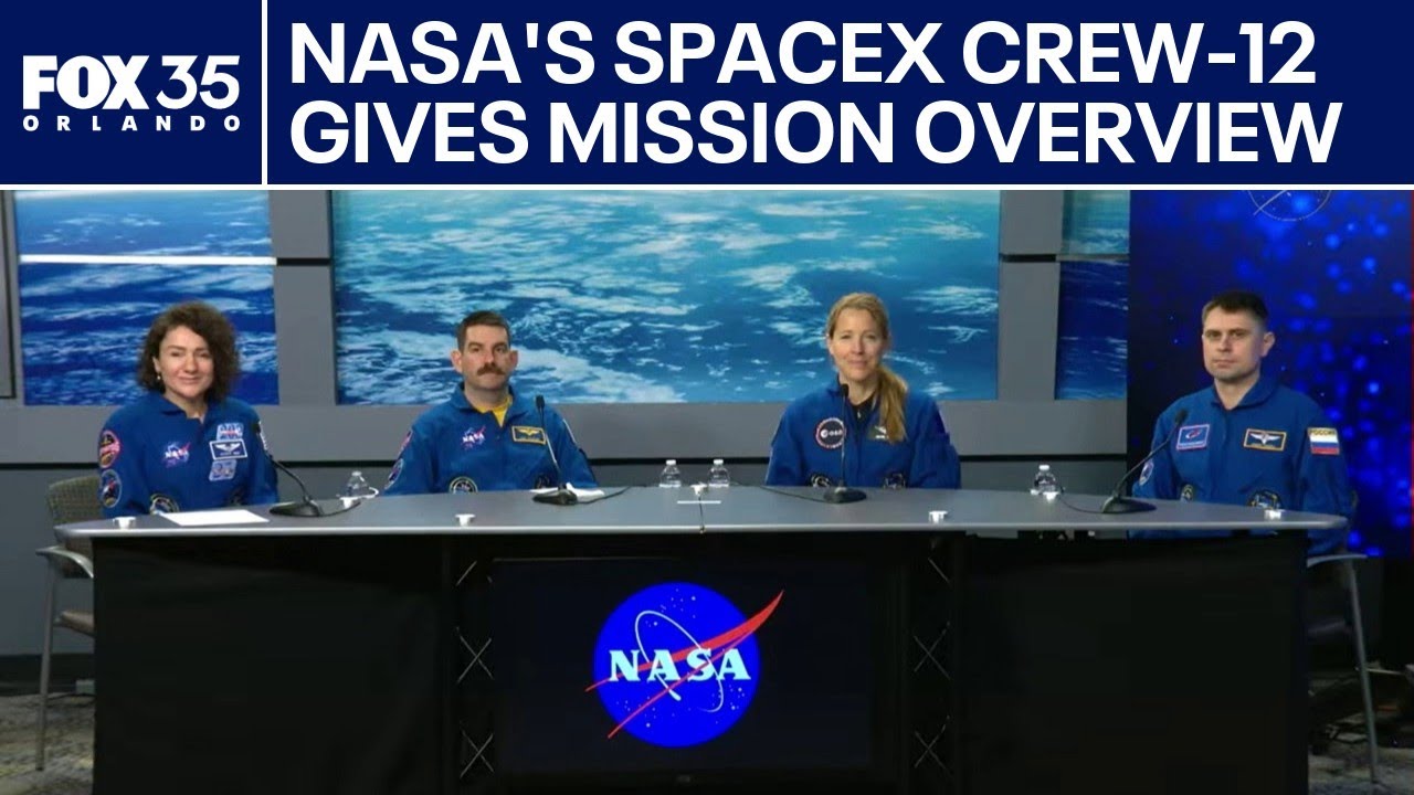 Watch live | NASA's SpaceX Crew-12 Mission Overview