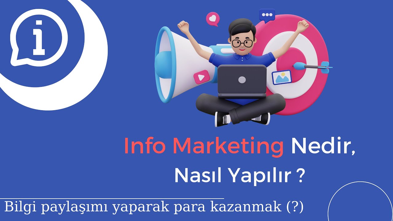 İnfo Marketing Nedir, Nasıl Yapılır?