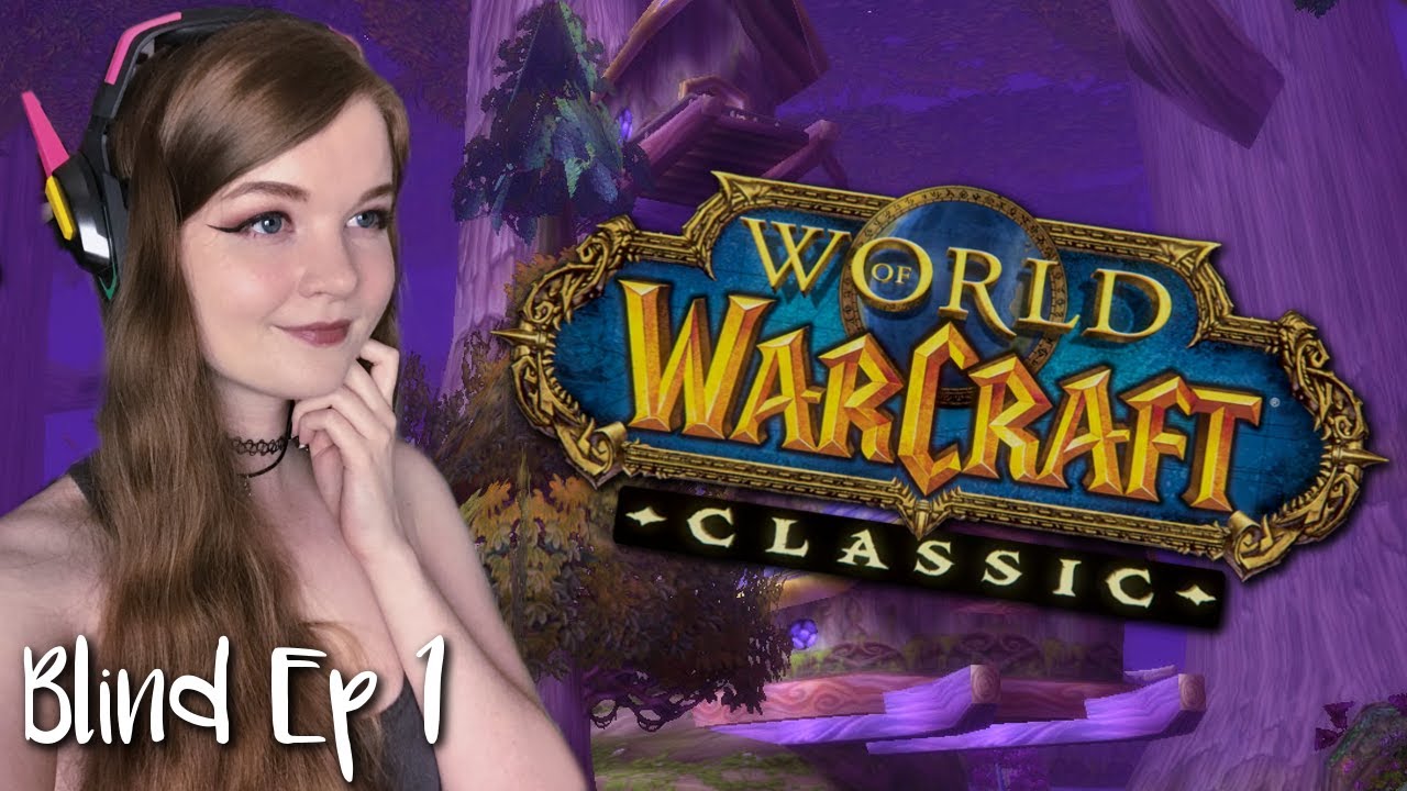 Trying World of Warcraft Classic For The First Time! | First Time Playing WoW Classic | Ep 1
