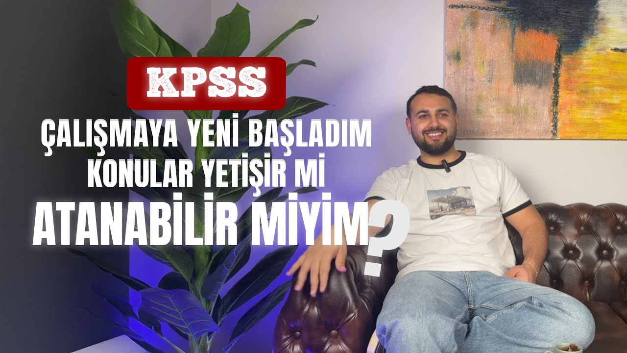 KPSS'YE YENİ BAŞLAYANLAR ATANABİLİR Mİ? KONULAR YETİŞİR Mİ?