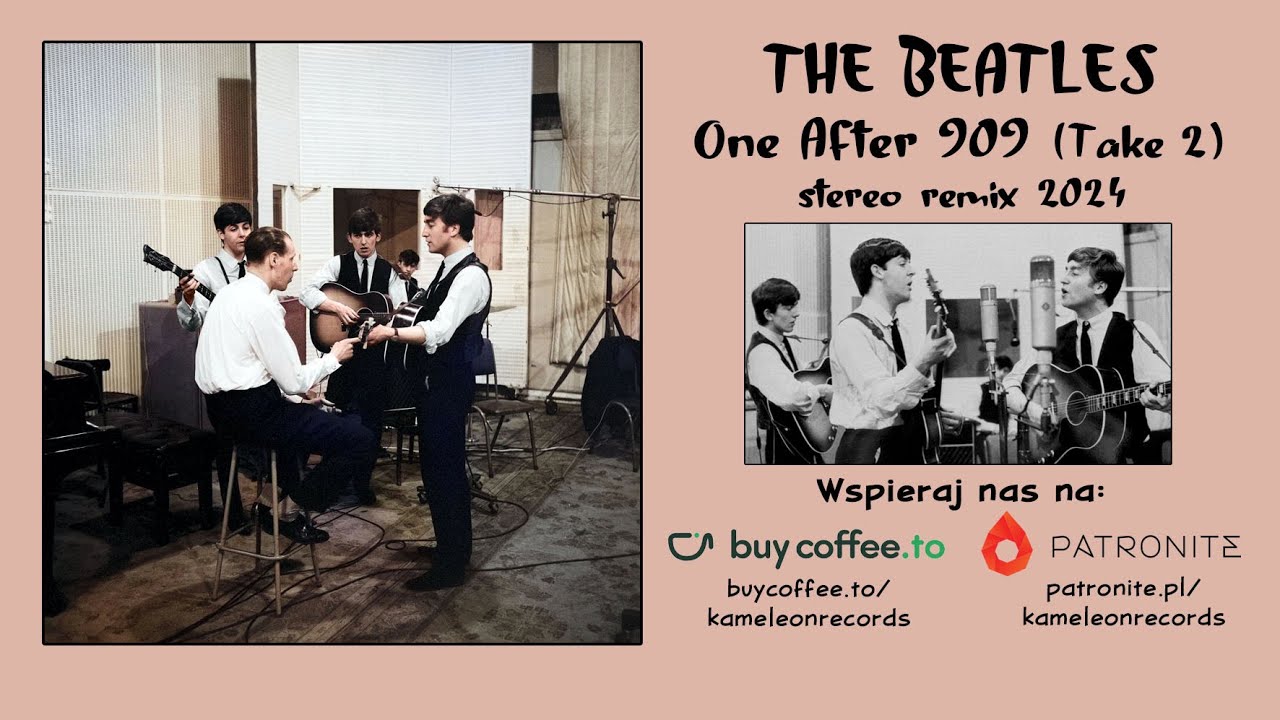 THE BEATLES - ONE AFTER 909 (Take 2) (new stereo remix 2024)