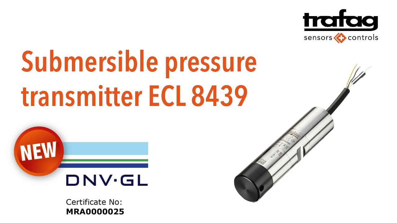 Trafag Submersible pressure transmitter ECL 8439: MRC approved (pressure transducer)