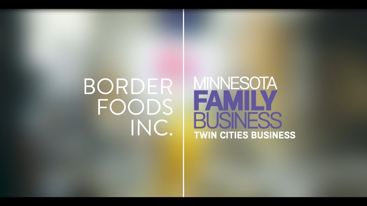 2018 Minnesota Family Business Awards: Border Foods