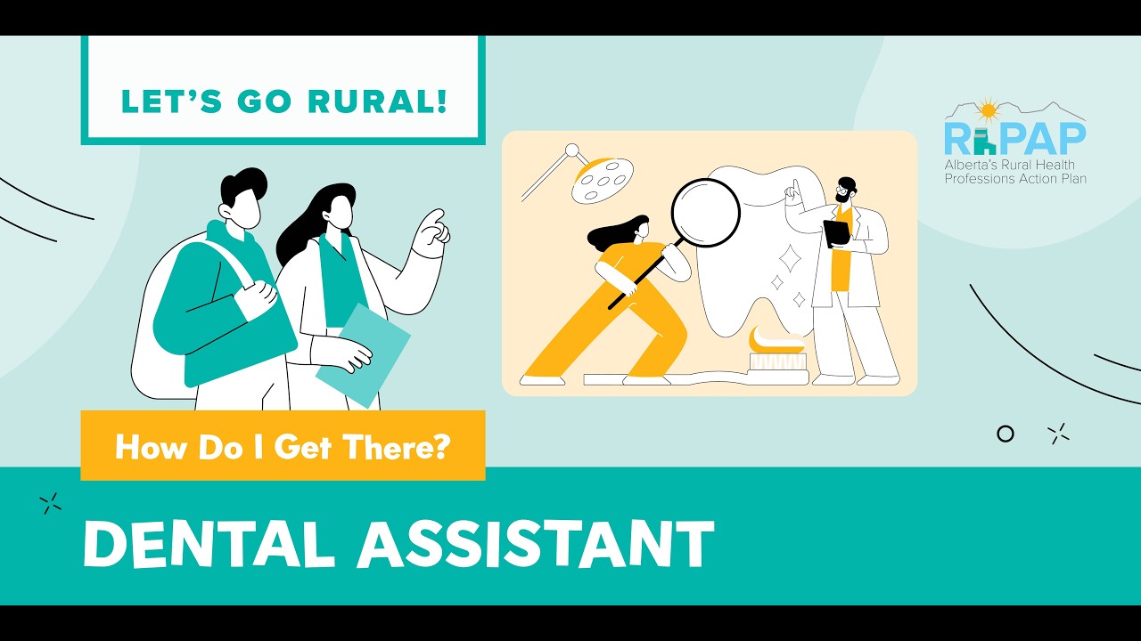 How Do I Get There?: Dental Assistants