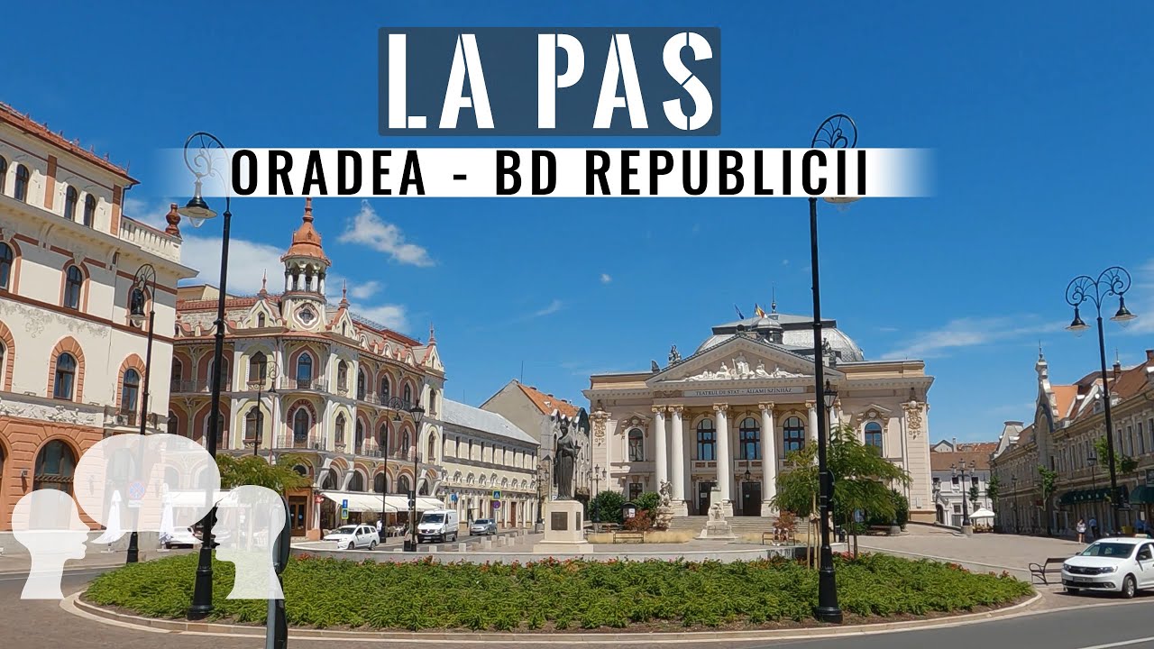 La Pas in Oradea, Calea Republicii/Walking Oradea, Republicii Str