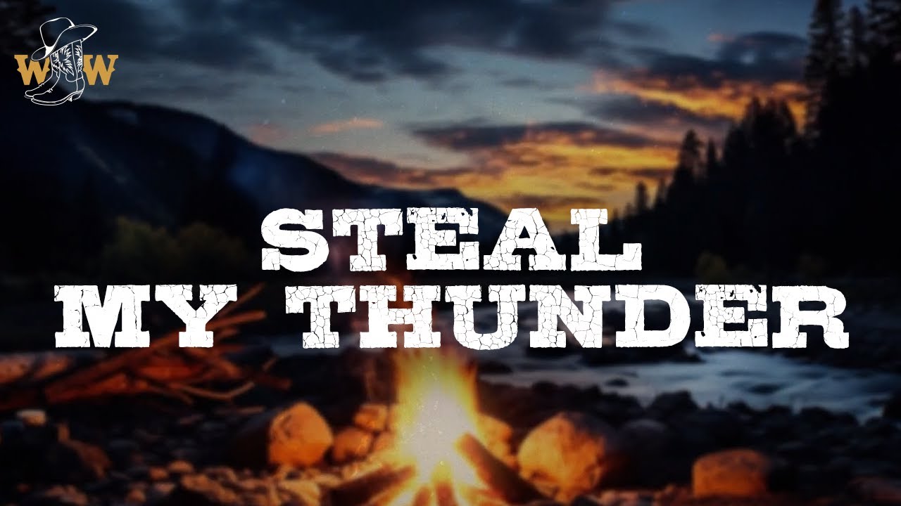 Conner Smith - Steal My Thunder (Lyrics)