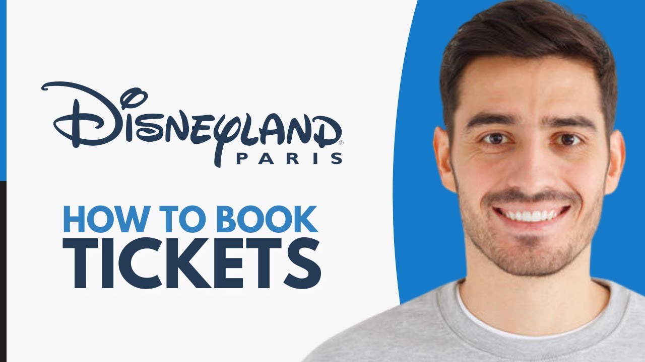 How to Book Tickets For Disneyland Paris - Step by Step