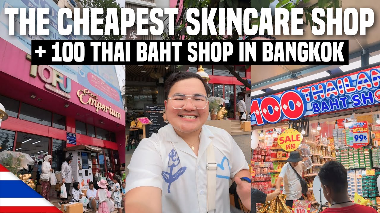 The CHEAPEST SKINCARE SHOP in BANGKOK 🇹🇭 + 100 THAI BAHT SHOP | Ivan de Guzman