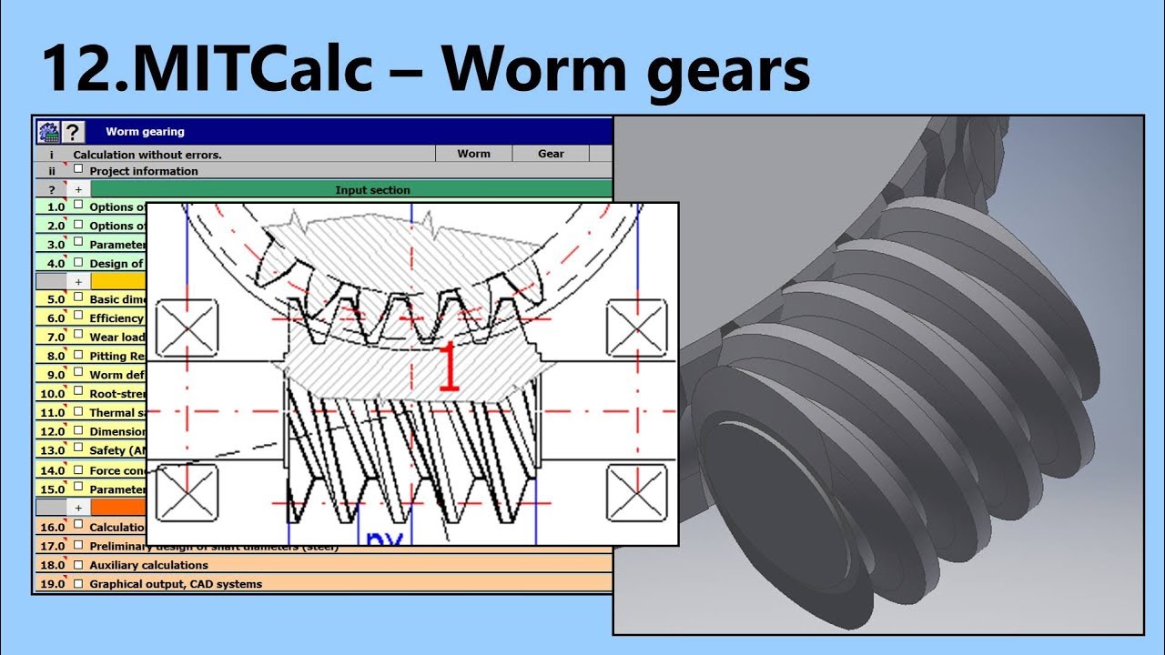 Worm Gear Calculation and Design (MITCalc-12)