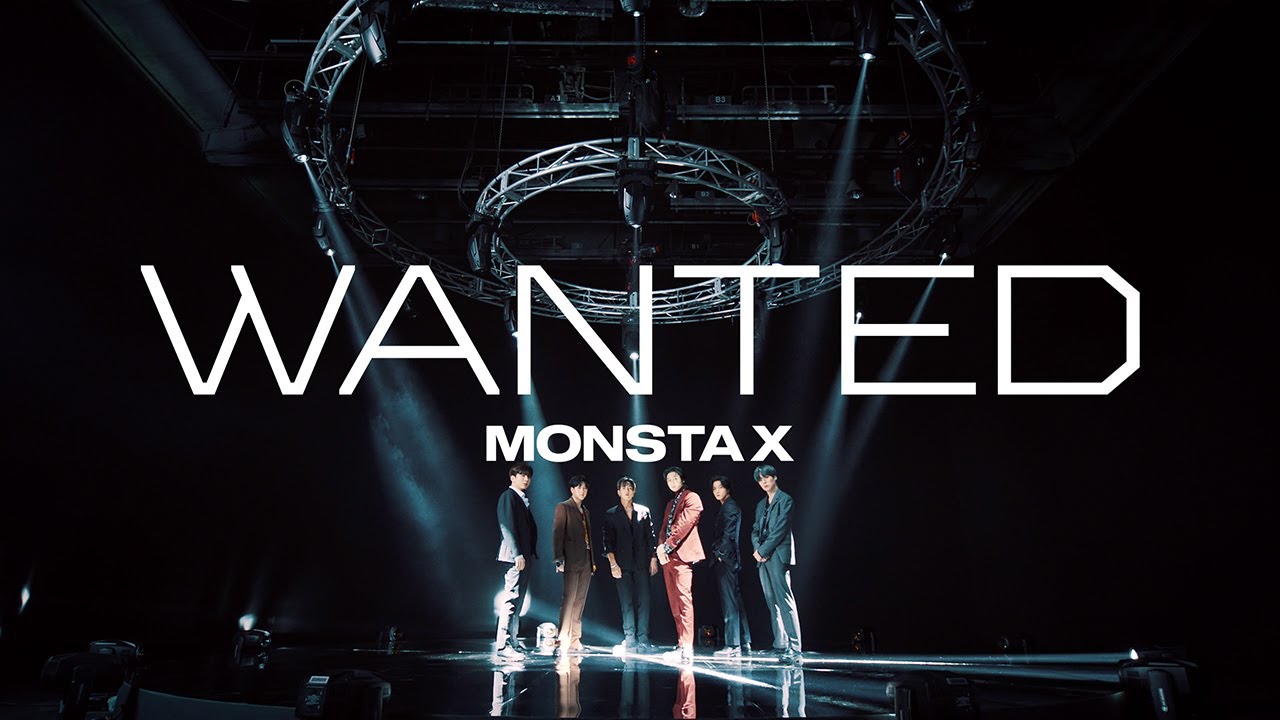 MONSTA X 「WANTED」 Music Video