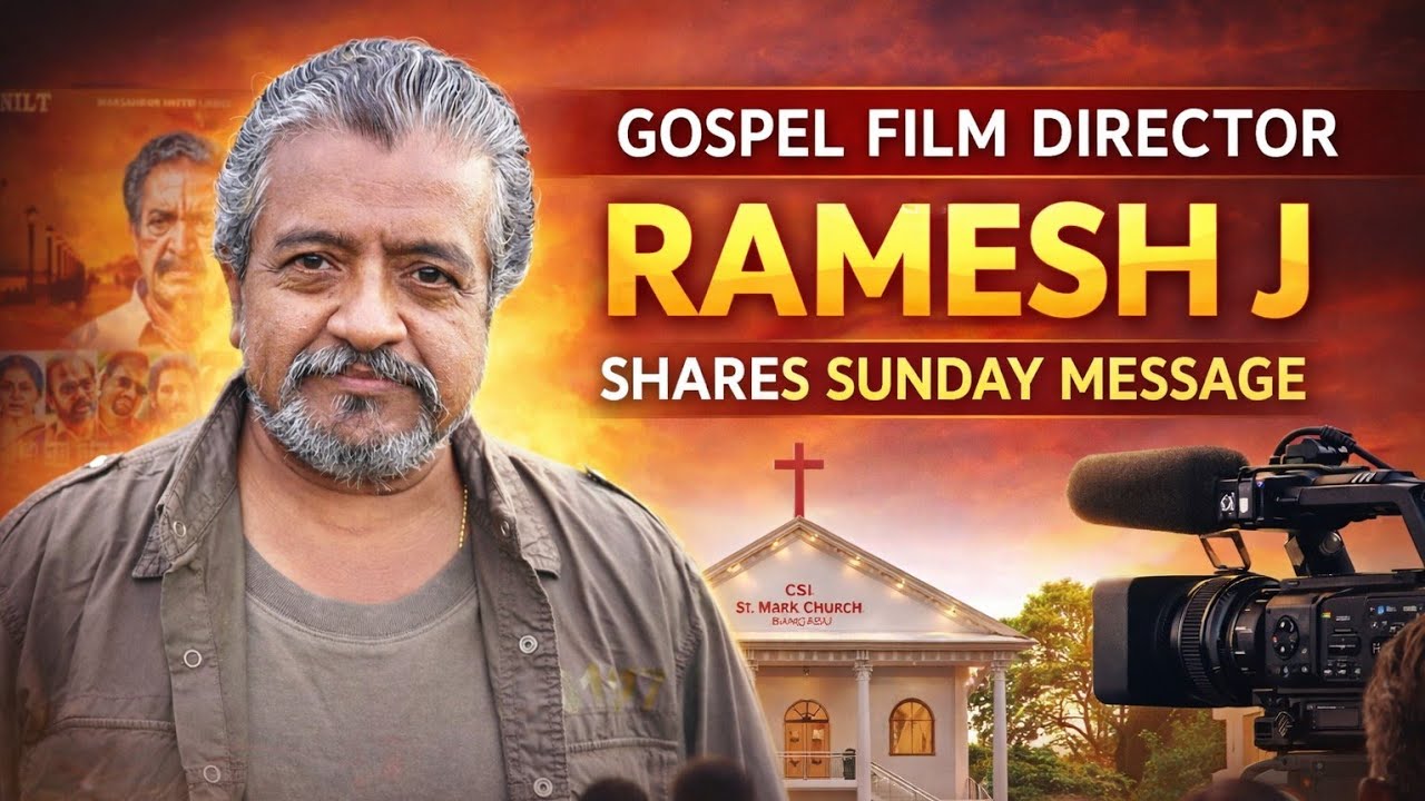 Om Shalom Director Ramesh J Shares Sunday Word | CSI St. Mark Church, Mangadu