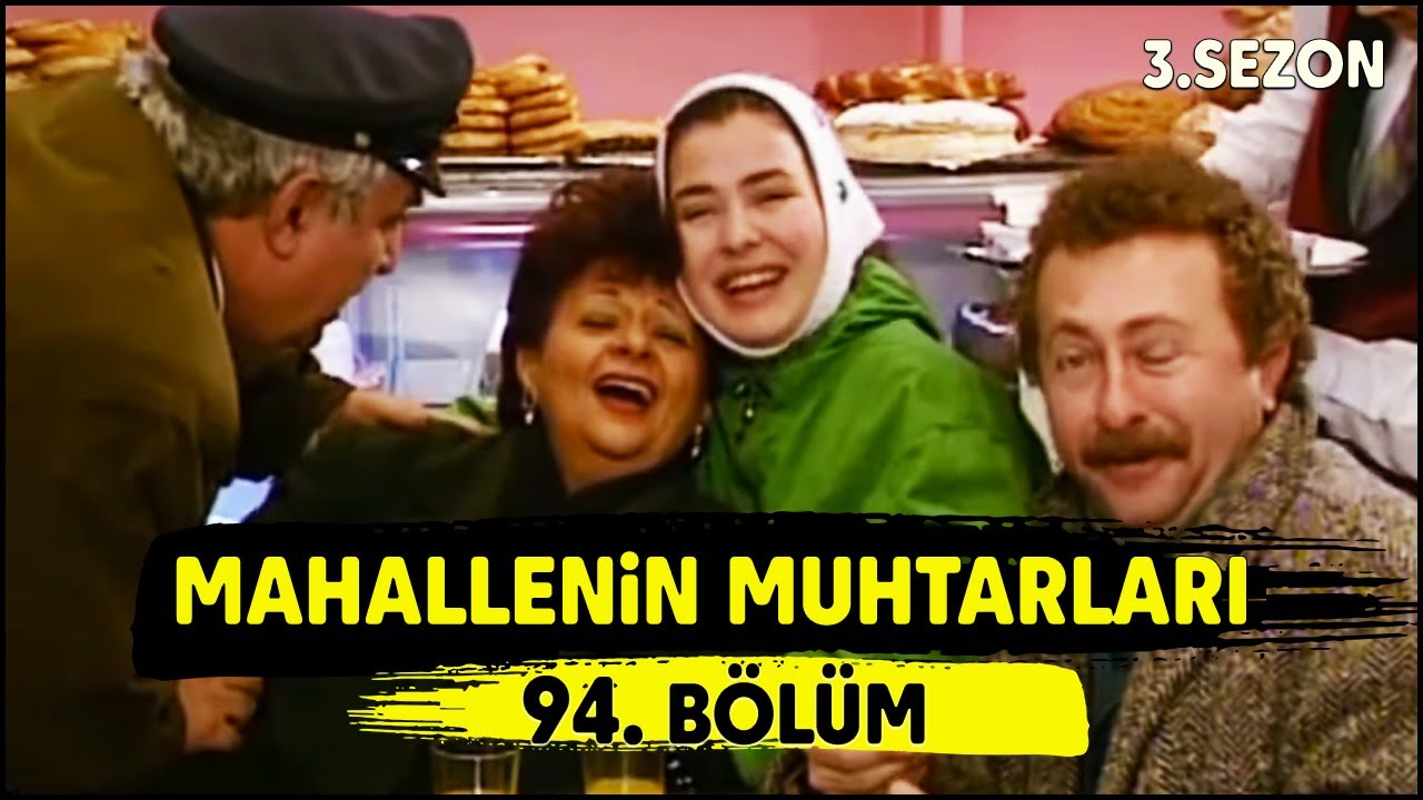 Mahallenin Muhtarları 