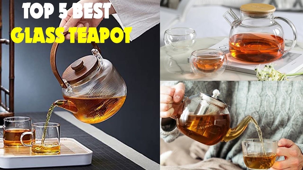 Top 5 Best Glass Teapot 2026 | Best Glass Teapot for Stove.