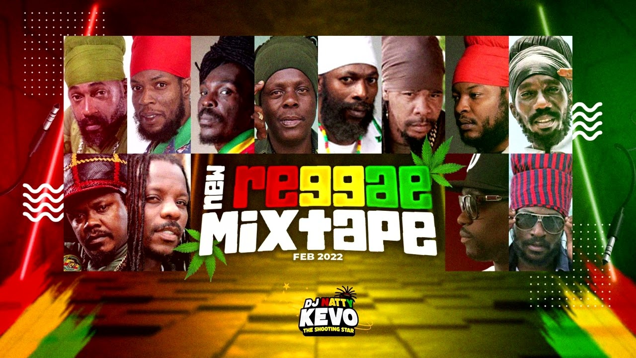 New Reggae Mix 2022 (February) Feat Lutan Fyah,Busy Signal,Anthony B,Luciano,Richie Spice & More...