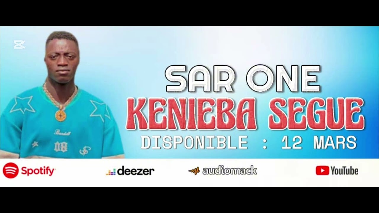 Sar one kenieba  segue