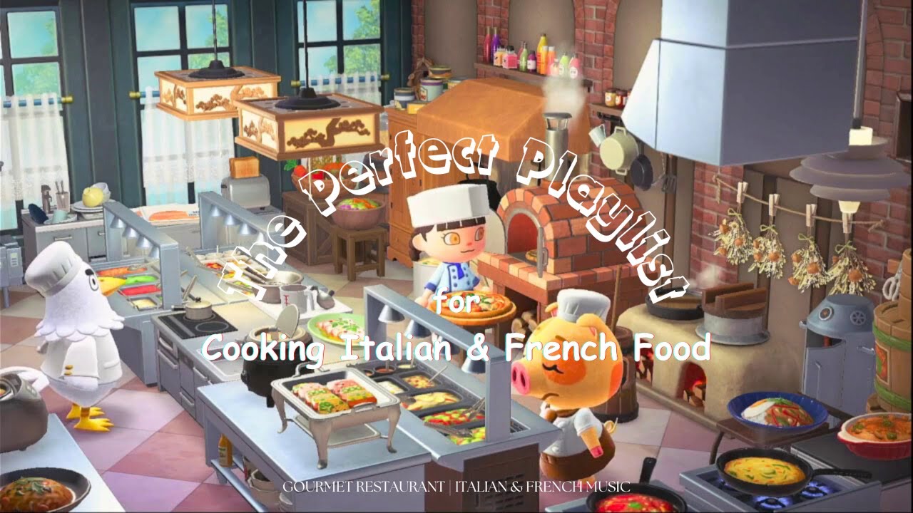 The Perfect Playlist for Cooking Italian & French Food 🍝🍕 | Italian & French Music 🥖🥐