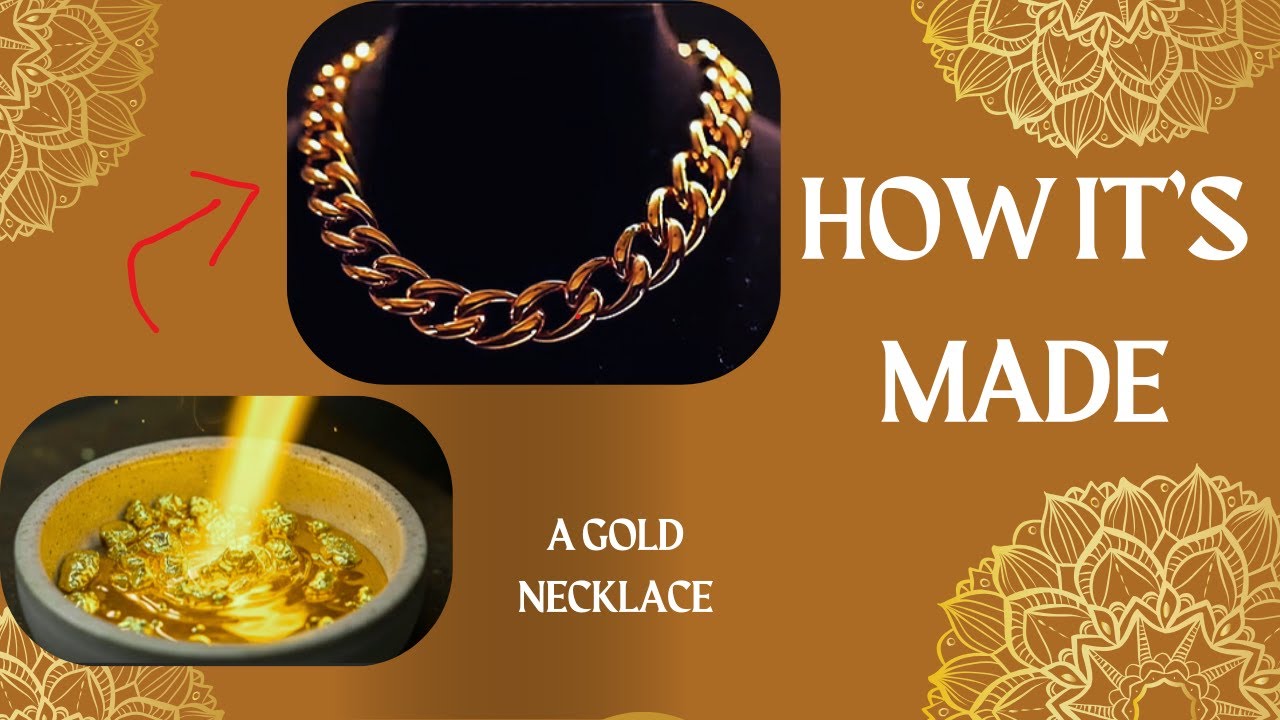 RAW GOLD to LUXURY NECKLACE  | The Most Satisfying Process (Start to Finish)