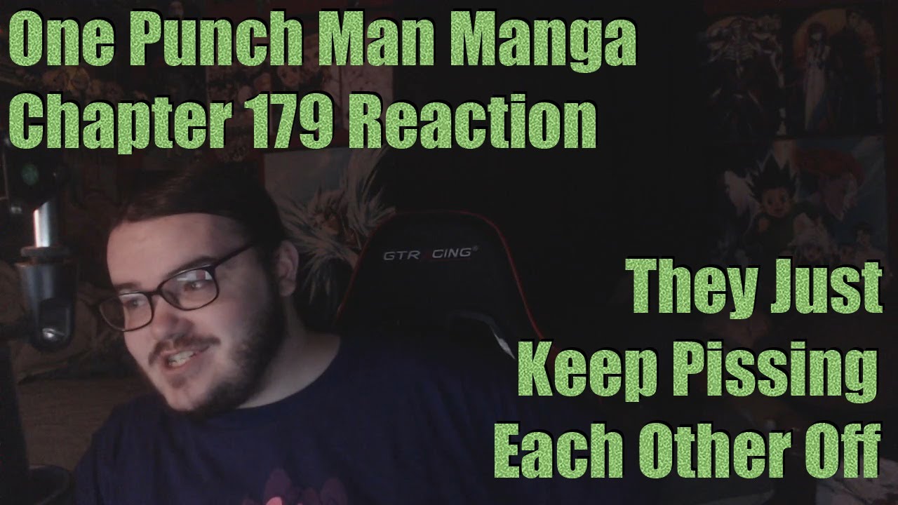 One Punch Man Manga Chapter 179 Reaction They Just Keep Pissing Each Other Off