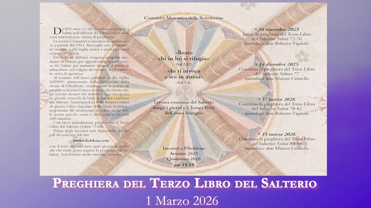 Preghiera del Terzo Libro del Salterio, Salmi 78 - 82, 1 Marzo 2026