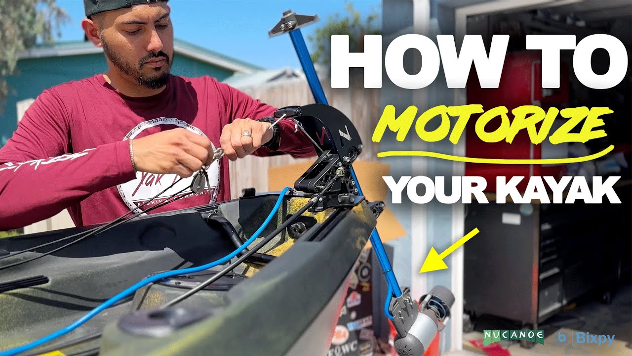 Easiest Way to Add a Motor to Your NuCanoe Unlimited