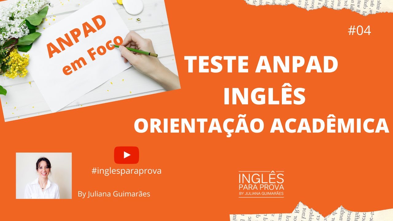 Orientação Acadêmica - Inglês teste ANPAD | Juliana Guimarães