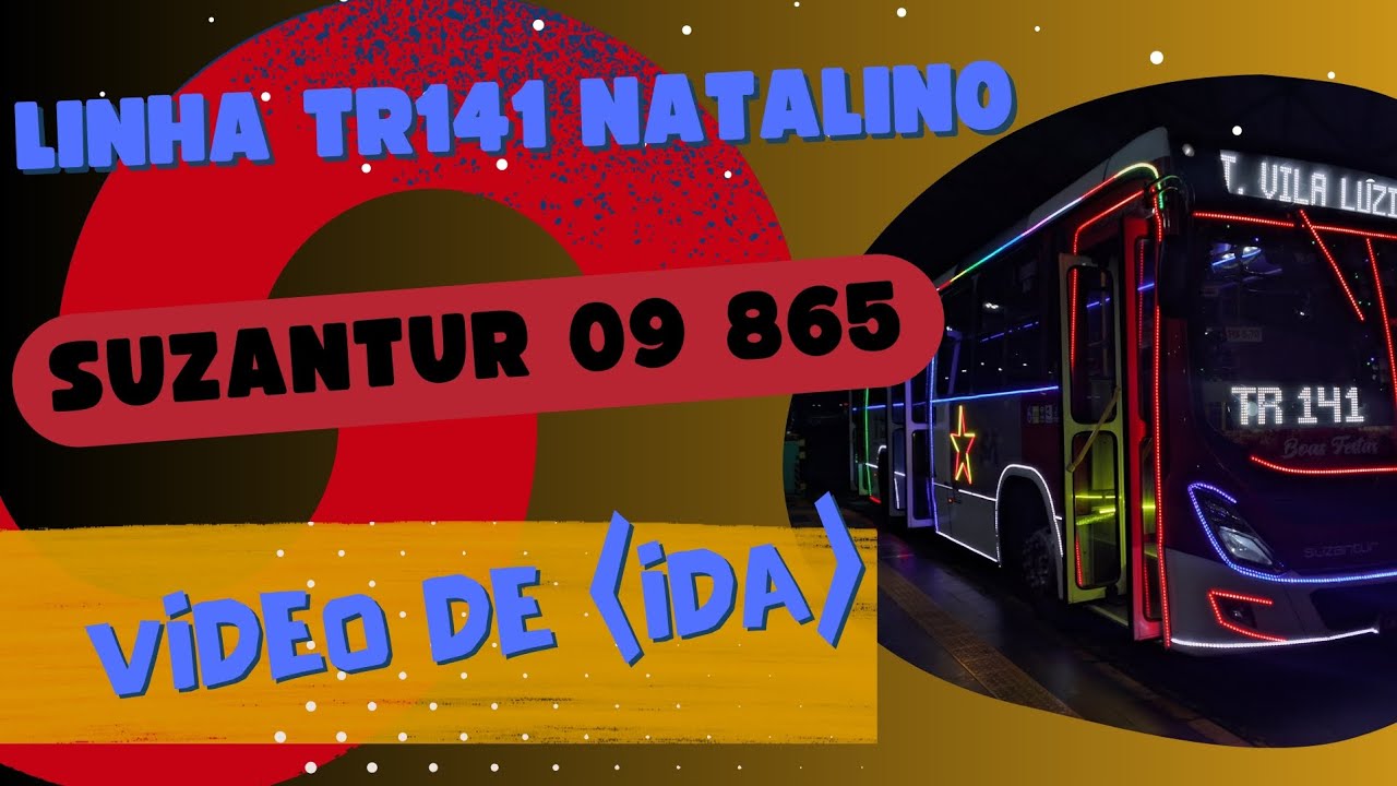 LINHA TR141 NATALINO TERMINAL VILA LUZITA (VIDEO DE IDA)