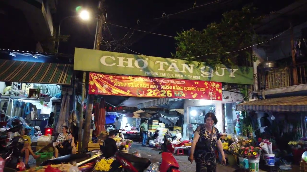 Chợ Tân Quy Q.7 27 tháng Chạp năm Ất Tỵ (chợ đêm)
