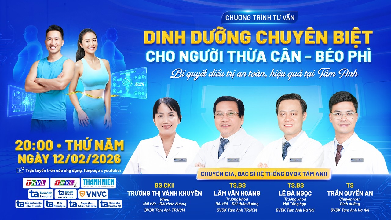 Dinh dưỡng chuyên biệt cho người thừa cân béo phì: Bí quyết điều trị an toàn, hiệu quả tại Tâm Anh