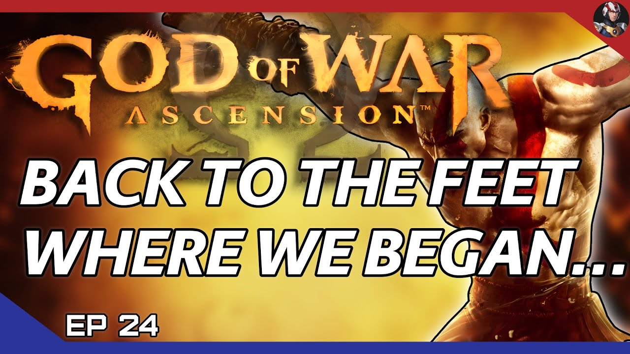God of War: Ascension (Divisive) | Back To The Feet Where We Began... | EP.24