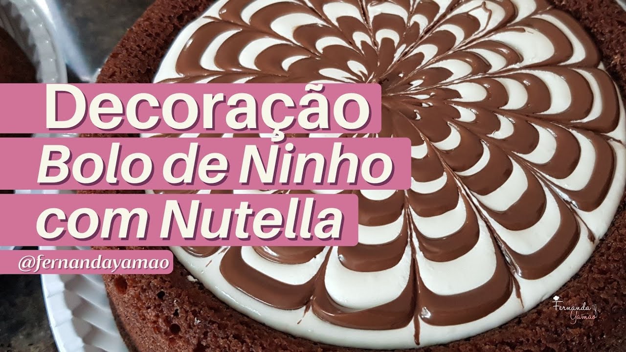 Decoração do Bolo de Ninho com Nutella