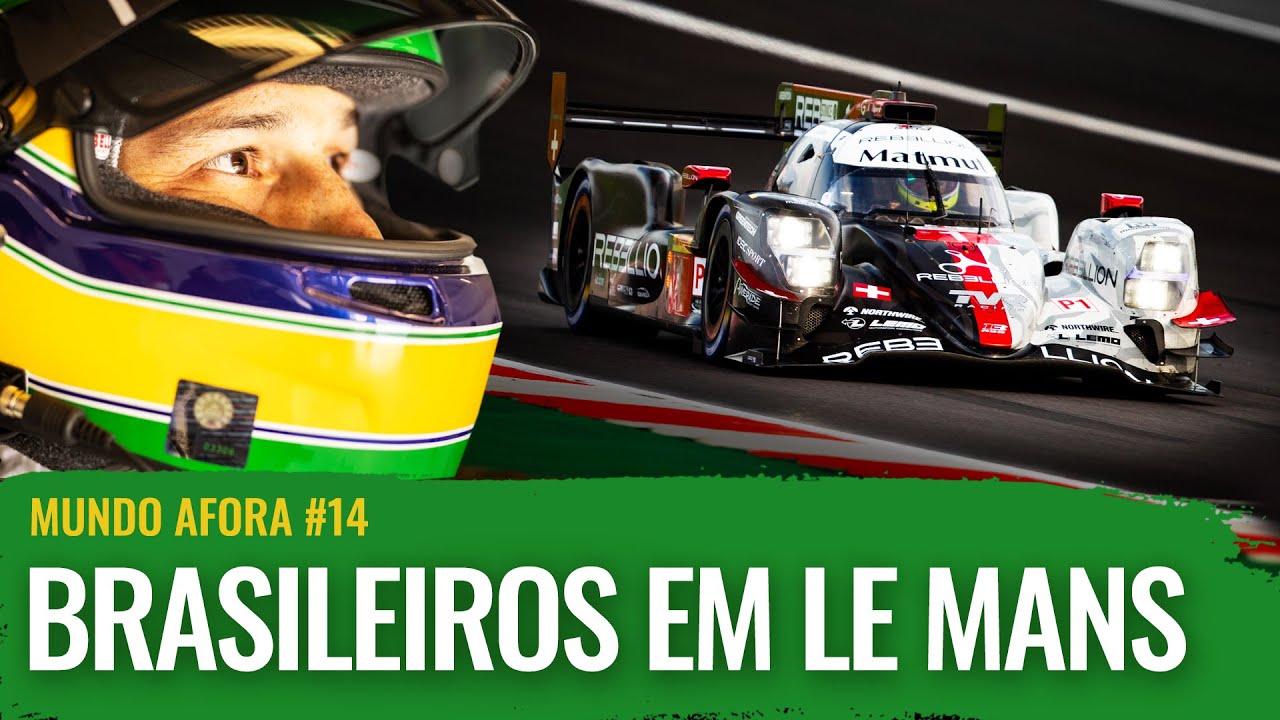 MUNDO AFORA #14: OS BRASILEIROS nas 24 Horas de LE MANS 2020