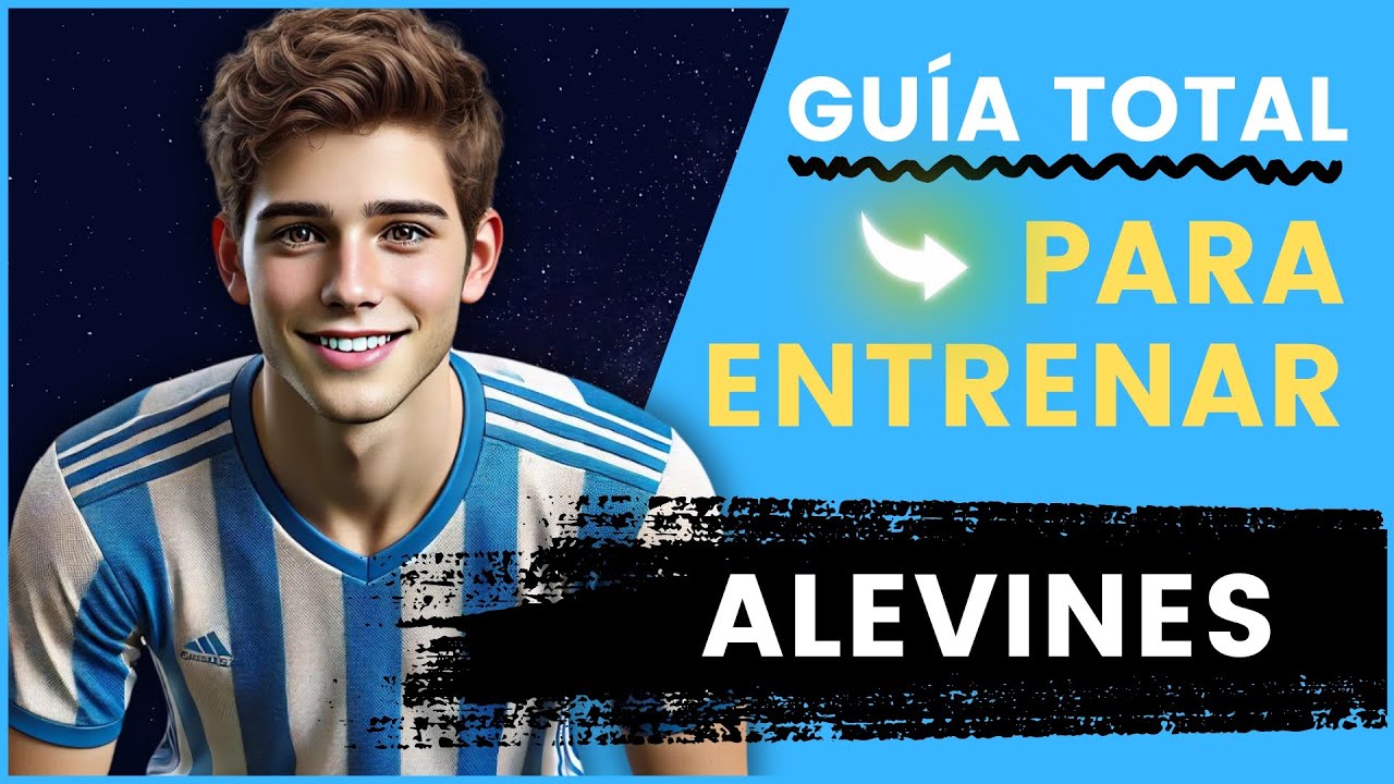 🔵 ENTRENAMIENTO ALEV&Iacute;N en f&uacute;tbol ( GU&Iacute;A COMPLETA de ejercicios )