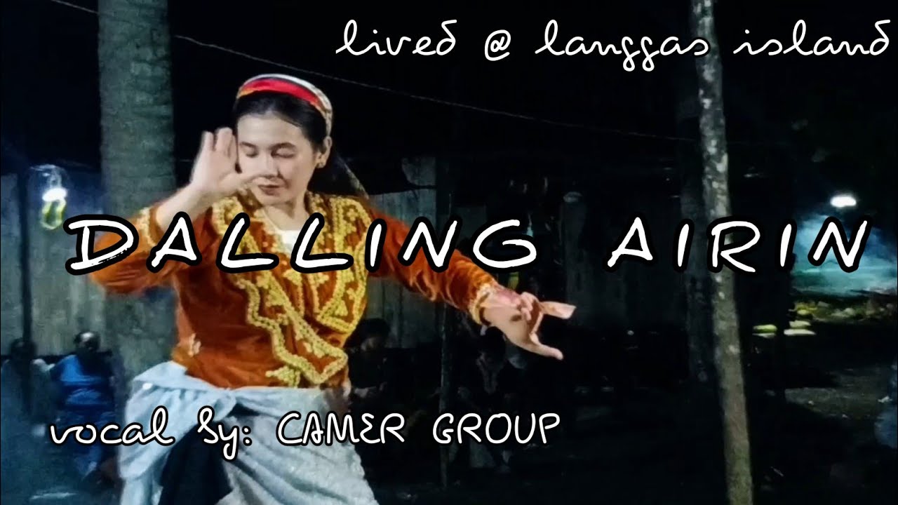 DALLING AIRIN | lived @ langgas island CAMER GROUP | tausug pangalay