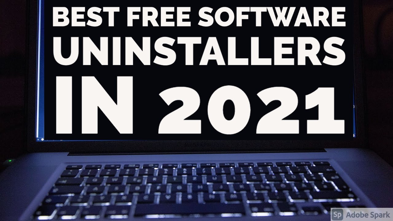 💻Best free software uninstallers in 2021💻