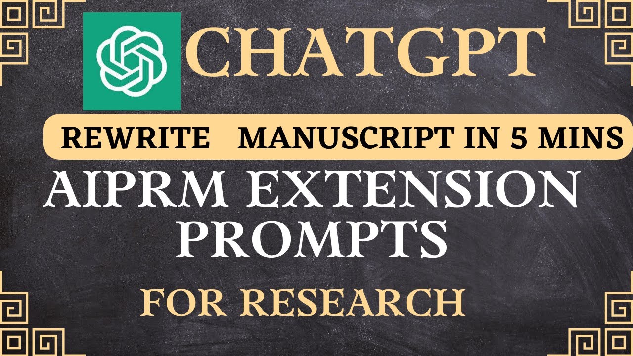 Chatgpt Prompts for Research|AIPRM extension|Research options in Chatgpt|Rewrite Manuscript in 5 min