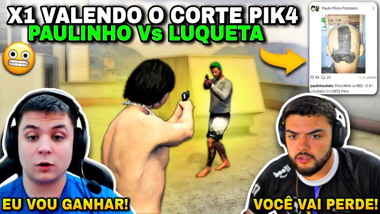 🤣Visão deles Juntos Paulinho o Loko Vs Luqueta o X1 Valendo esse corte