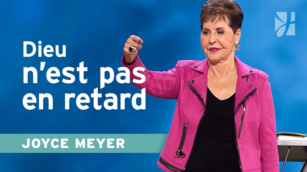 Ce que Dieu attend pendant ton attente | Joyce Meyer