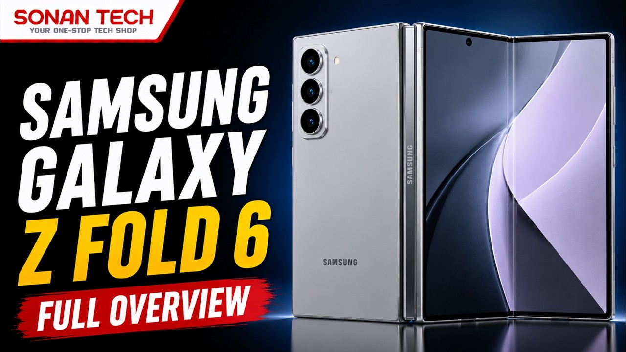All about The Samsung Galaxy Z Fold 6